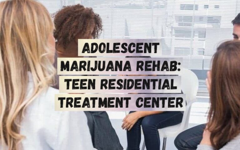 Adolescent-Marijuana-Rehab_-Teen-Residential-Treatment-Center