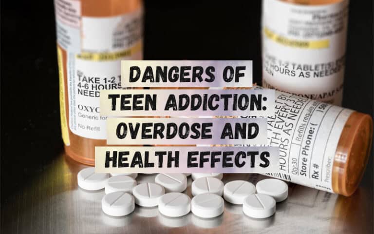 Dangers-of-Teen-Addiction-Overdose-and-Health-Effects