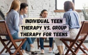 Individual-Teen-Therapy-vs.-Group-Therapy-for-Teens-1