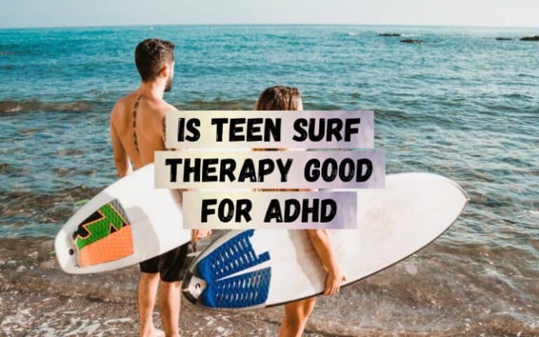Is-Teen-Surf-Therapy-Good-for-ADHD-e1747313706789