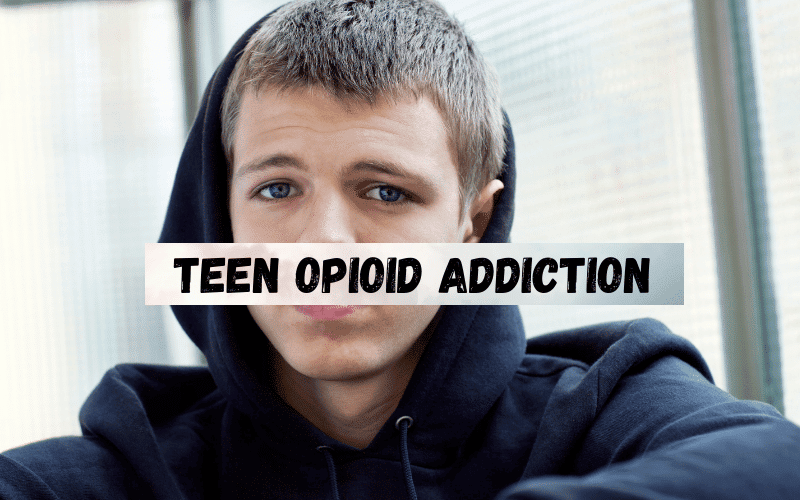 Teen-Opioid-Addiction-los-angeles-california-1