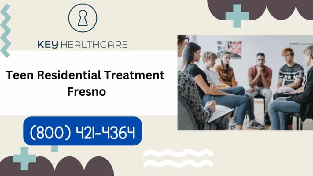 Teen-residential-treatment-Fresno