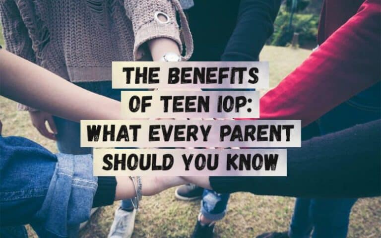 The-Benefits-of-Teen-IOP_-What-Every-Parent-Should-You-Know