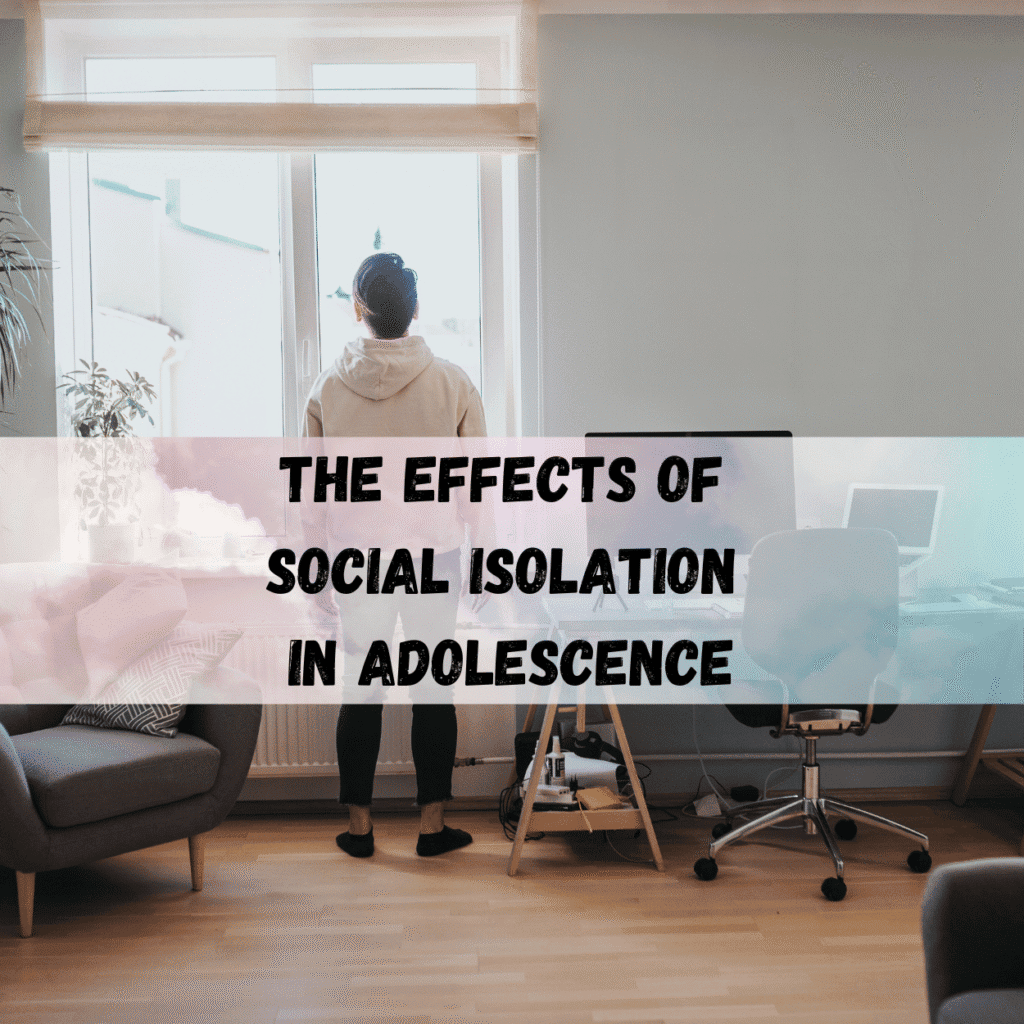 The-Effects-of-Social-Isolation-in-Adolescence
