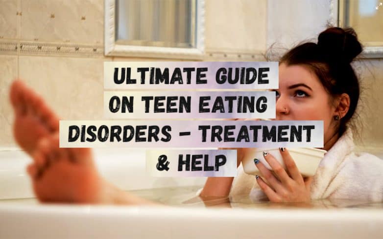 Ultimate-Guide-on-Teen-Eating-Disorders-Treatment-Help