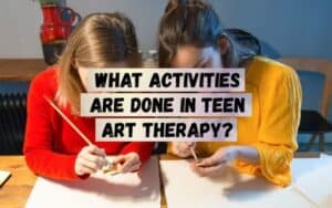 What-Activities-Are-Done-in-Teen-Art-Therapy